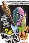 Die, Monster, Die poster